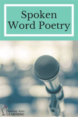 how to write spoken word poetry and why it matters in your life